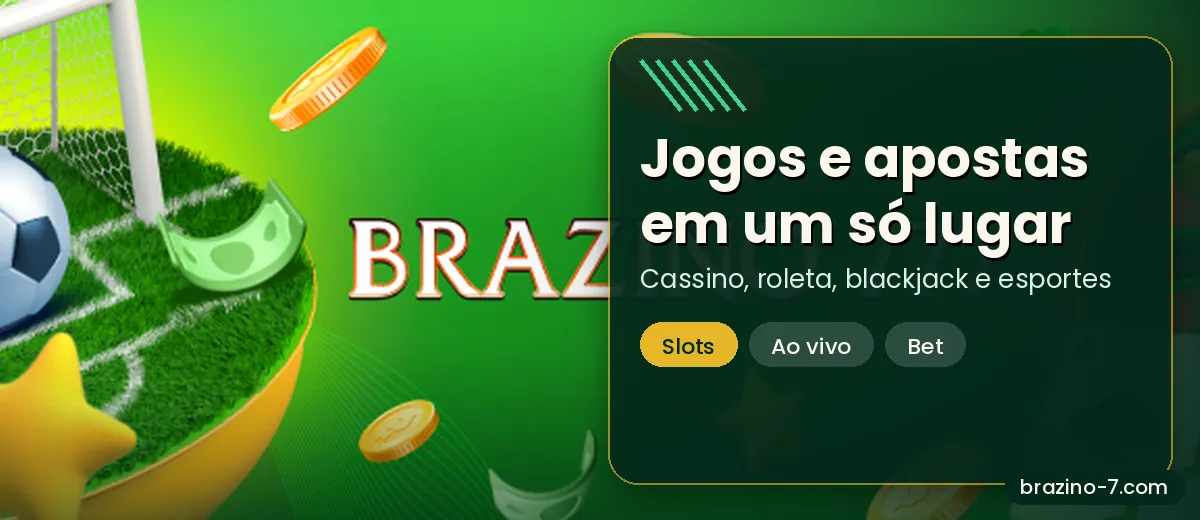 Apostas esportivas e jogos de cassino no Brazino777